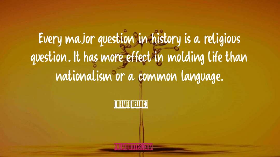 Nationalism quotes by Hilaire Belloc