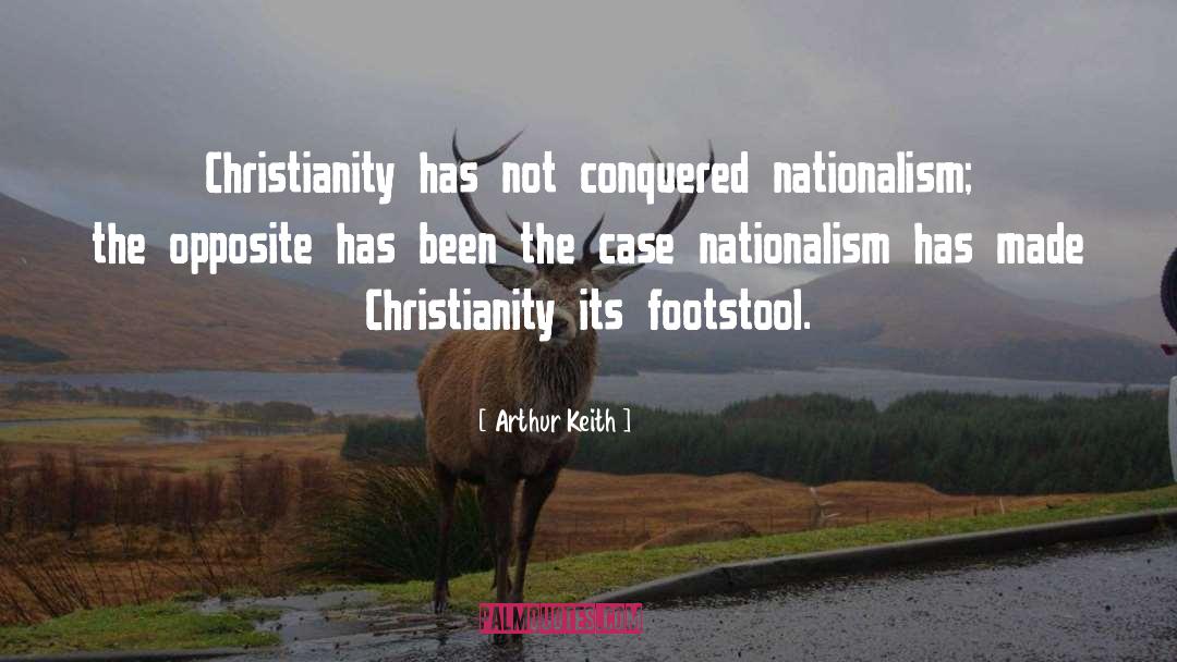 Nationalism quotes by Arthur Keith