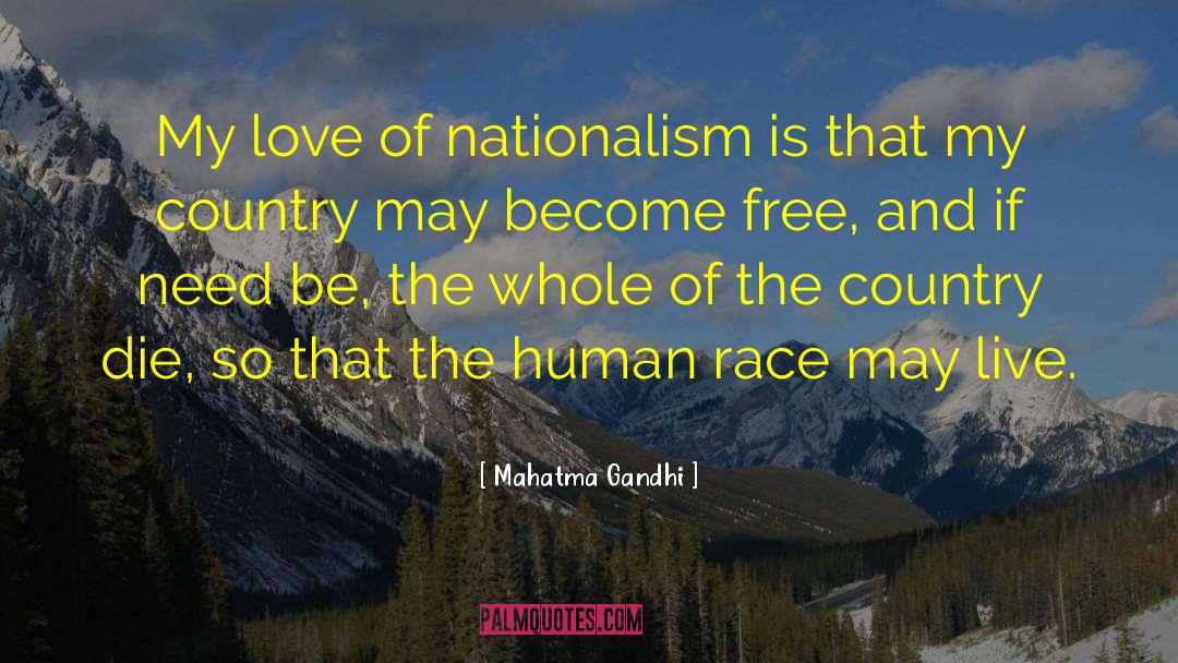 Nationalism quotes by Mahatma Gandhi
