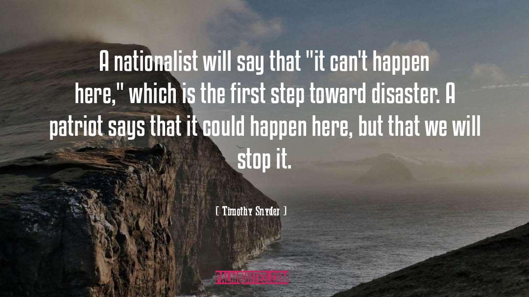 Nationalist Fundamentalism quotes by Timothy Snyder