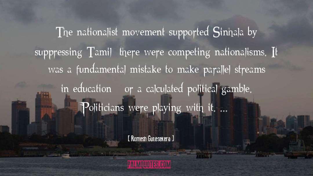 Nationalist quotes by Romesh Gunesekera