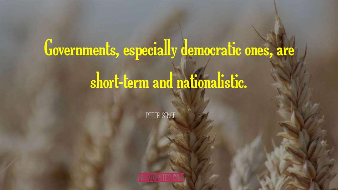 Nationalistic quotes by Peter Senge