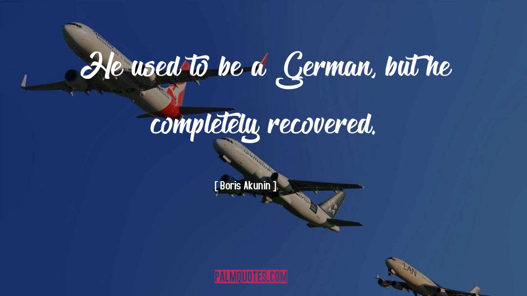 Nationality quotes by Boris Akunin