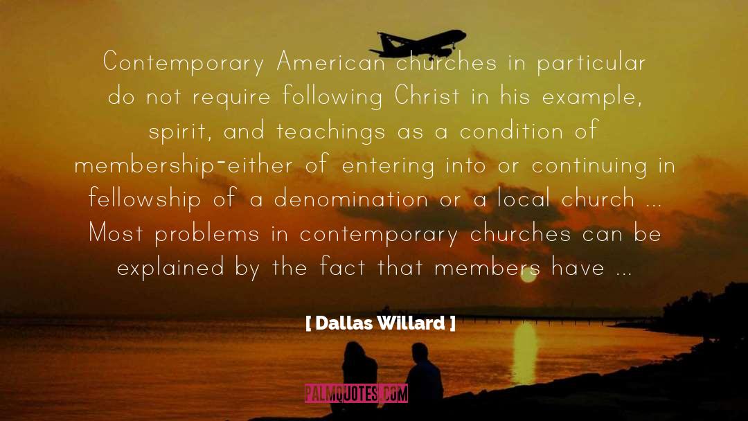 Native American Church quotes by Dallas Willard