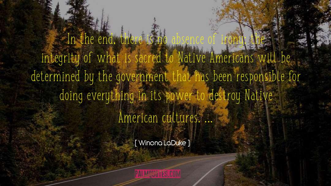 Native American Culture quotes by Winona LaDuke