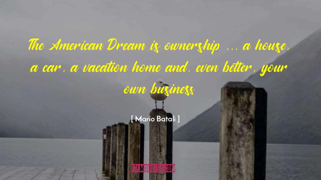 Native American Dream quotes by Mario Batali