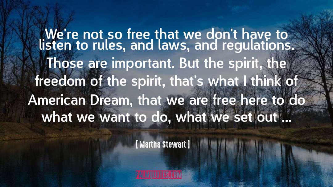 Native American Dream quotes by Martha Stewart