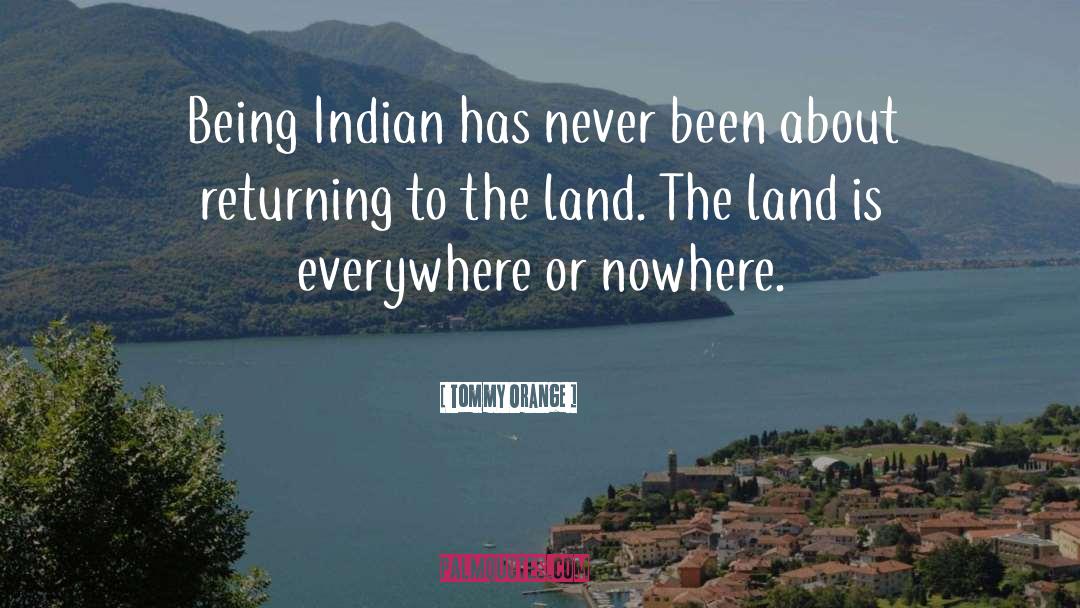 Native American Indian Inspirational quotes by Tommy Orange