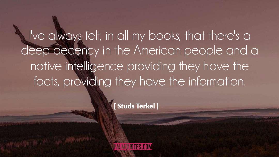 Native American Indian quotes by Studs Terkel