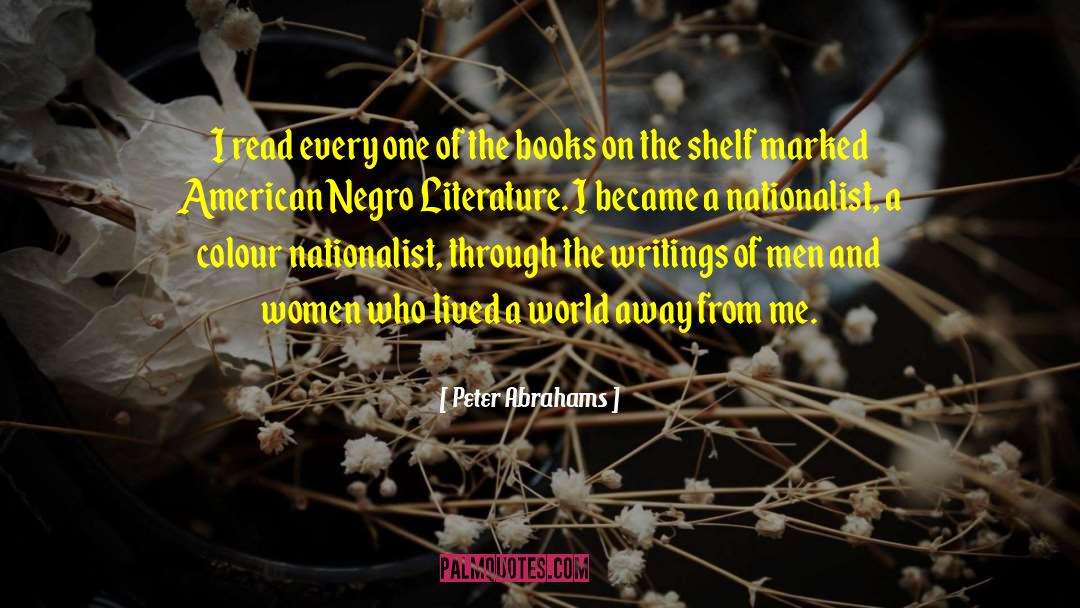 Native American Literature quotes by Peter Abrahams