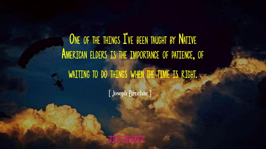 Native American quotes by Joseph Bruchac