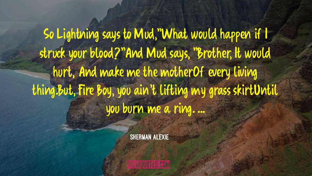 Native American Romance quotes by Sherman Alexie