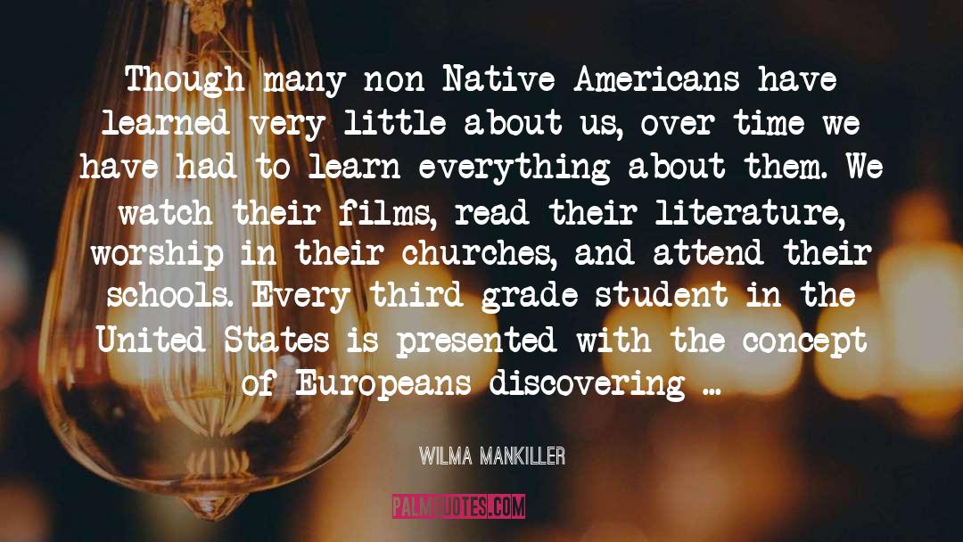 Native Americans quotes by Wilma Mankiller