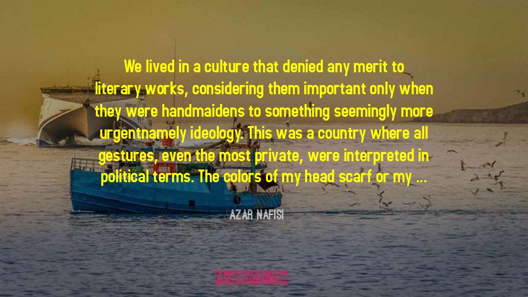 Native Culture quotes by Azar Nafisi