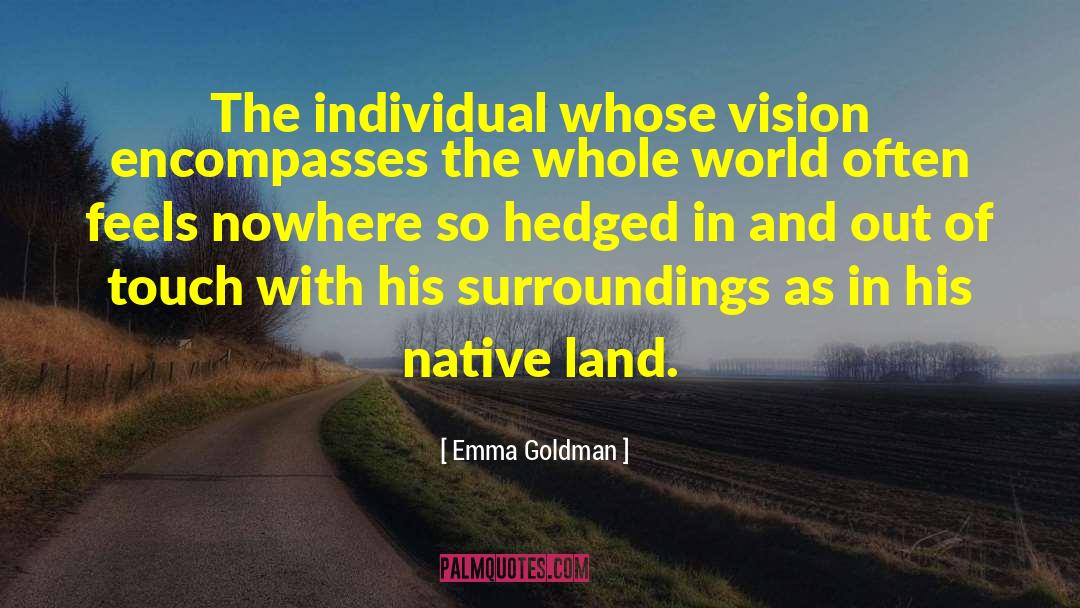 Native Land quotes by Emma Goldman