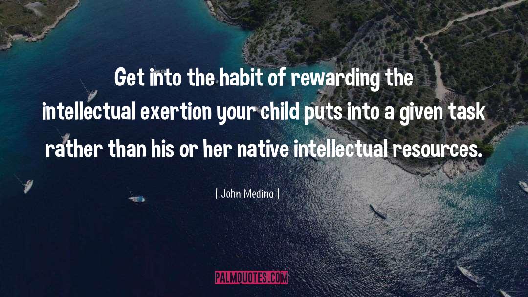 Native quotes by John Medina
