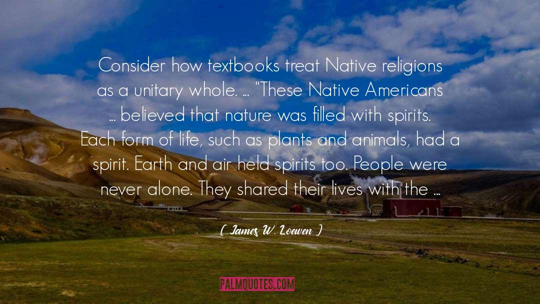 Native quotes by James W. Loewen
