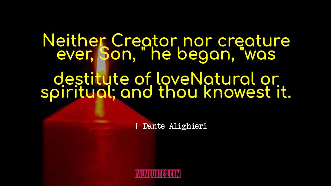 Native Son quotes by Dante Alighieri
