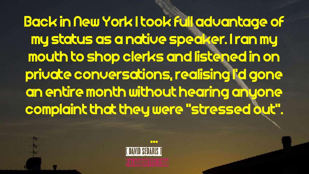 Native Tongue quotes by David Sedaris