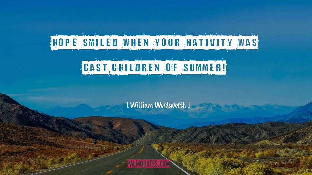 Nativity quotes by William Wordsworth