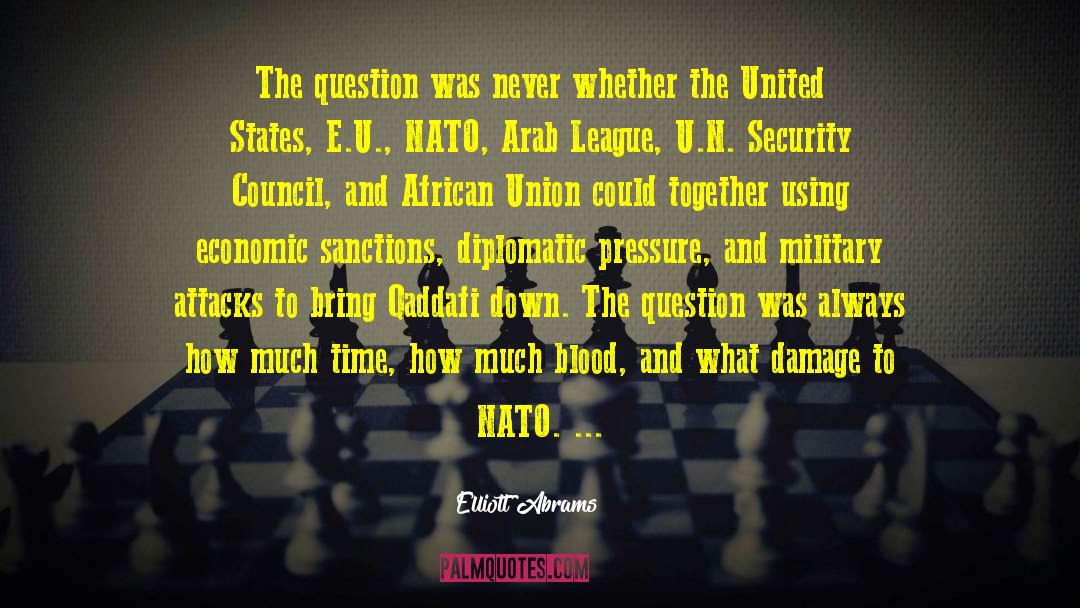 Nato quotes by Elliott Abrams