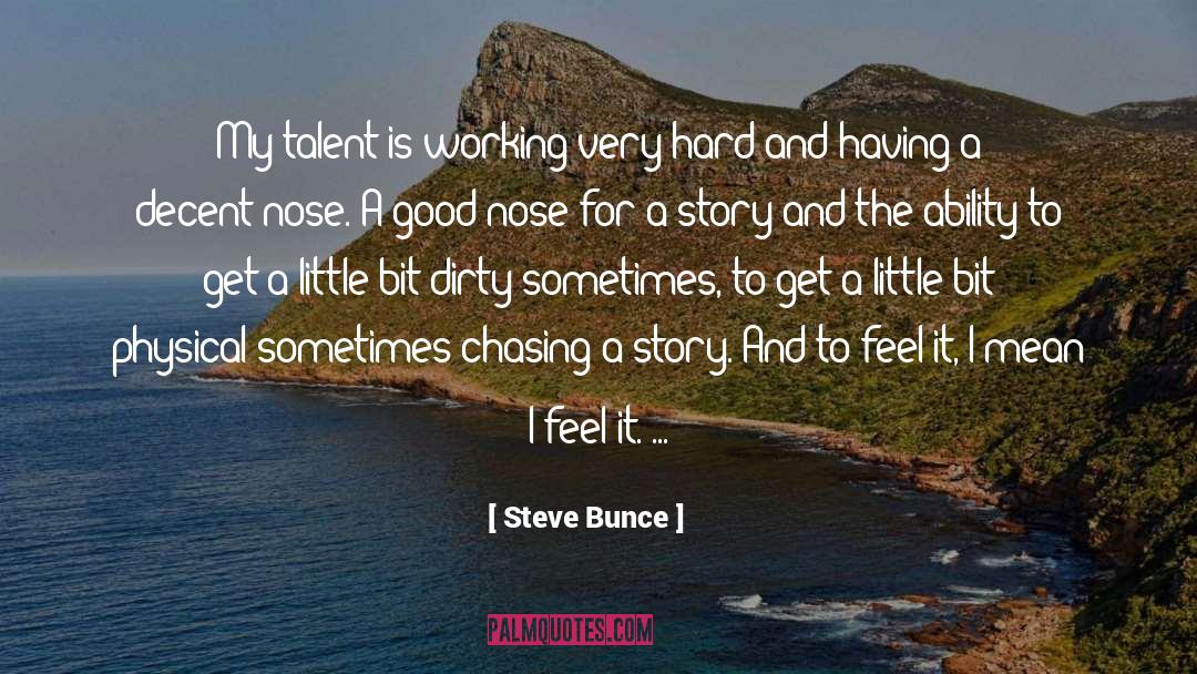 Natural Ability quotes by Steve Bunce