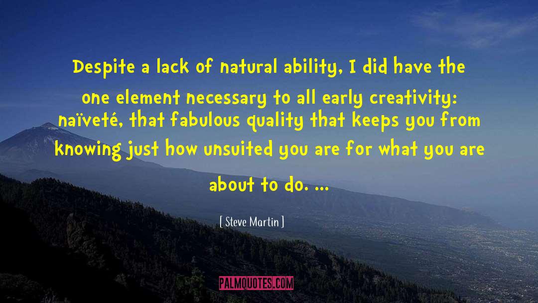 Natural Ability quotes by Steve Martin