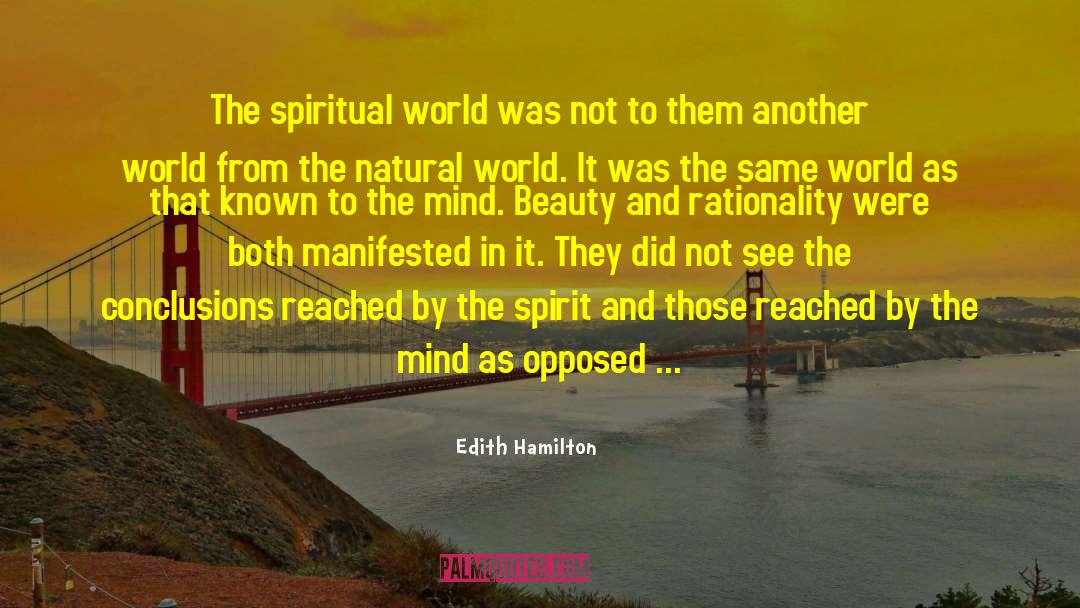 Natural Beauty Scenery quotes by Edith Hamilton