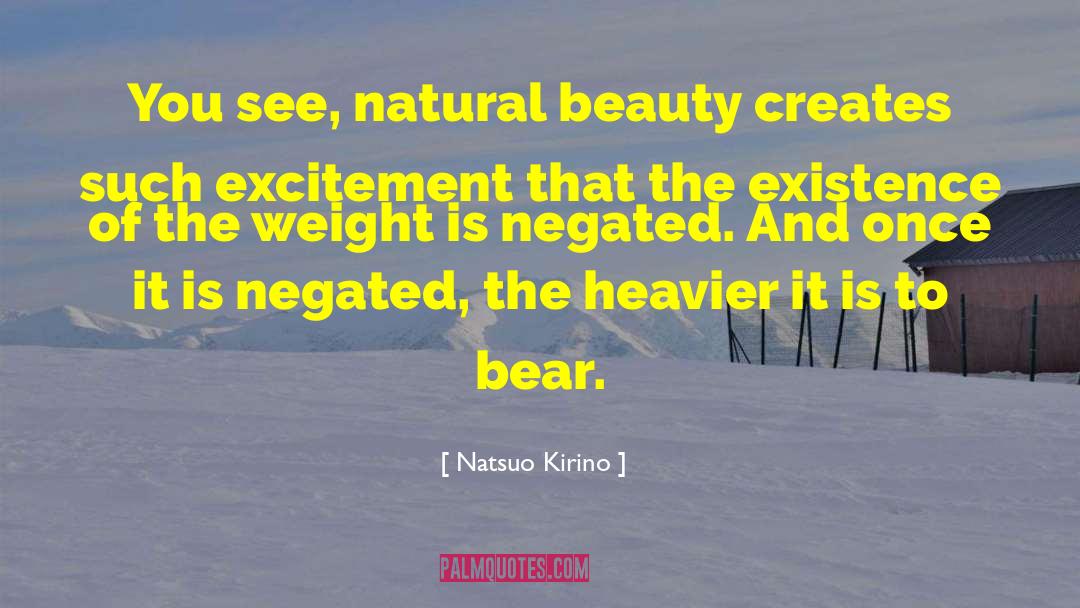 Natural Beauty Scenery quotes by Natsuo Kirino