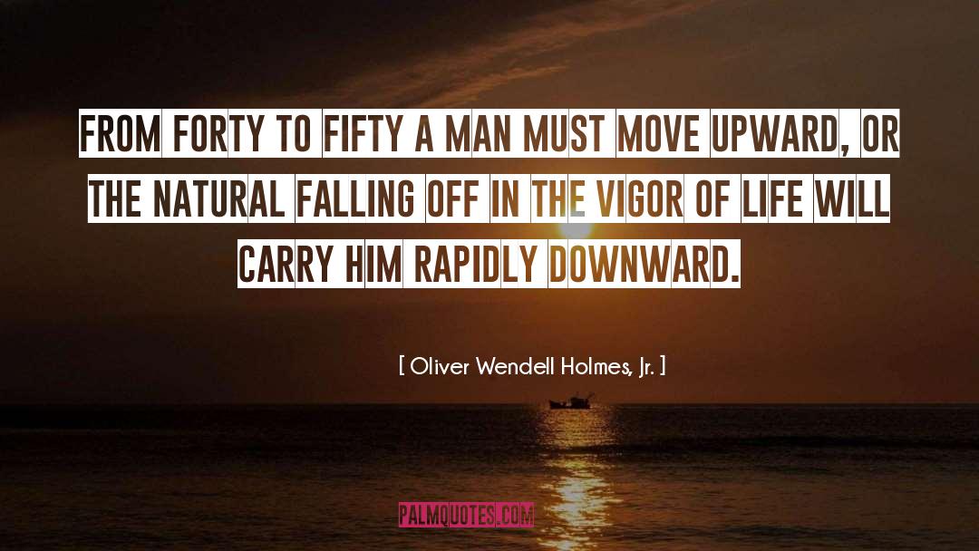 Natural Consequence quotes by Oliver Wendell Holmes, Jr.