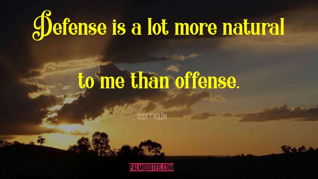 Natural Consequence quotes by Scott Rolen