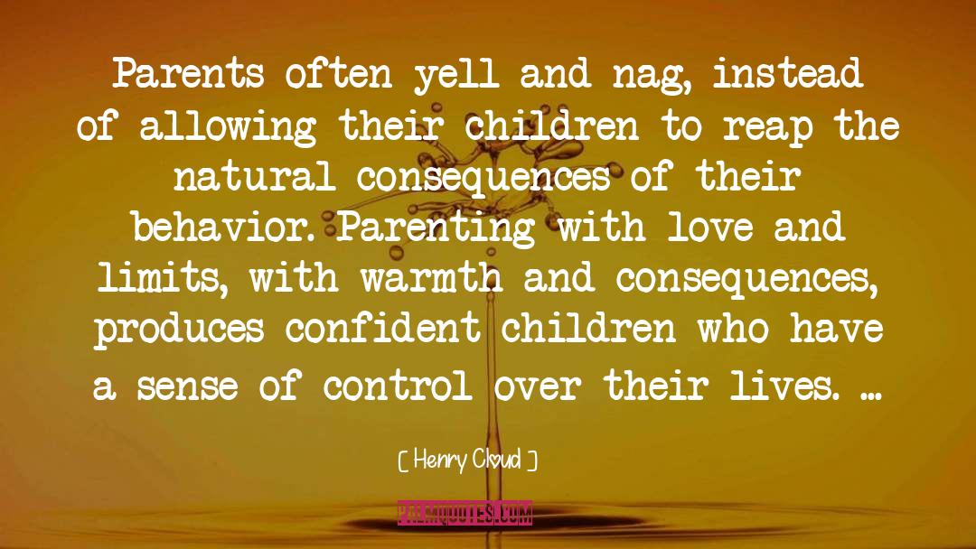 Natural Consequence quotes by Henry Cloud