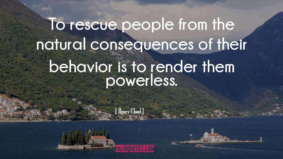 Natural Consequences quotes by Henry Cloud