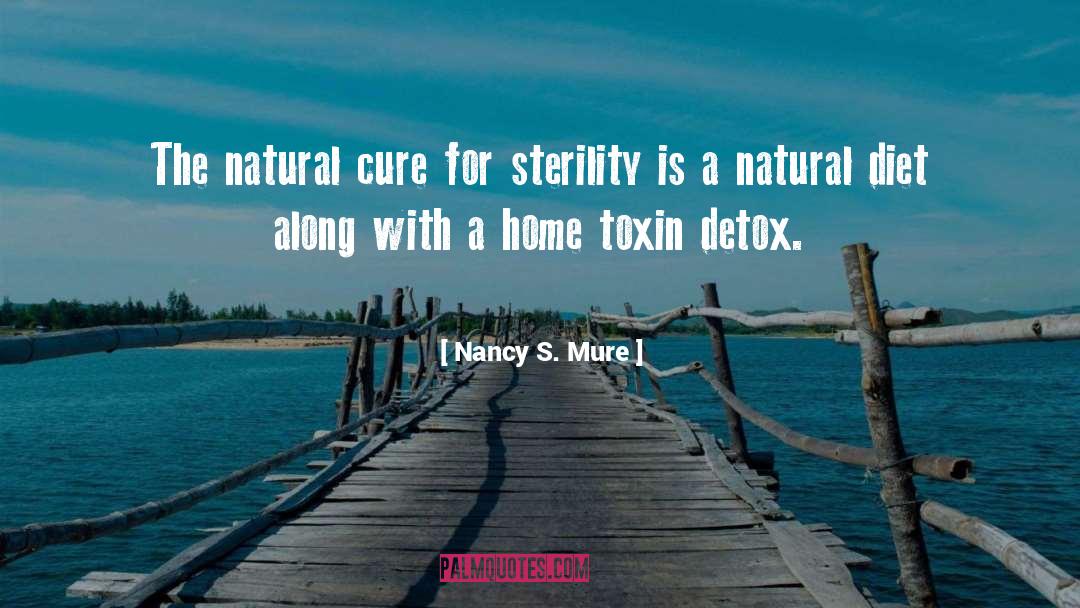 Natural Cure For quotes by Nancy S. Mure