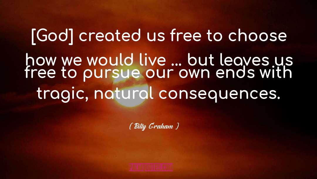 Natural Curiosity quotes by Billy Graham