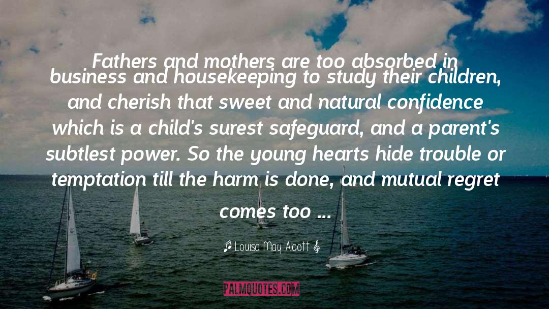 Natural Defenses quotes by Louisa May Alcott