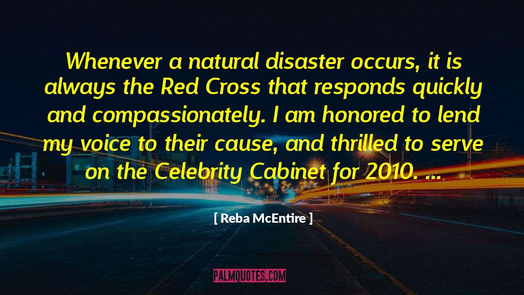 Natural Disaster quotes by Reba McEntire