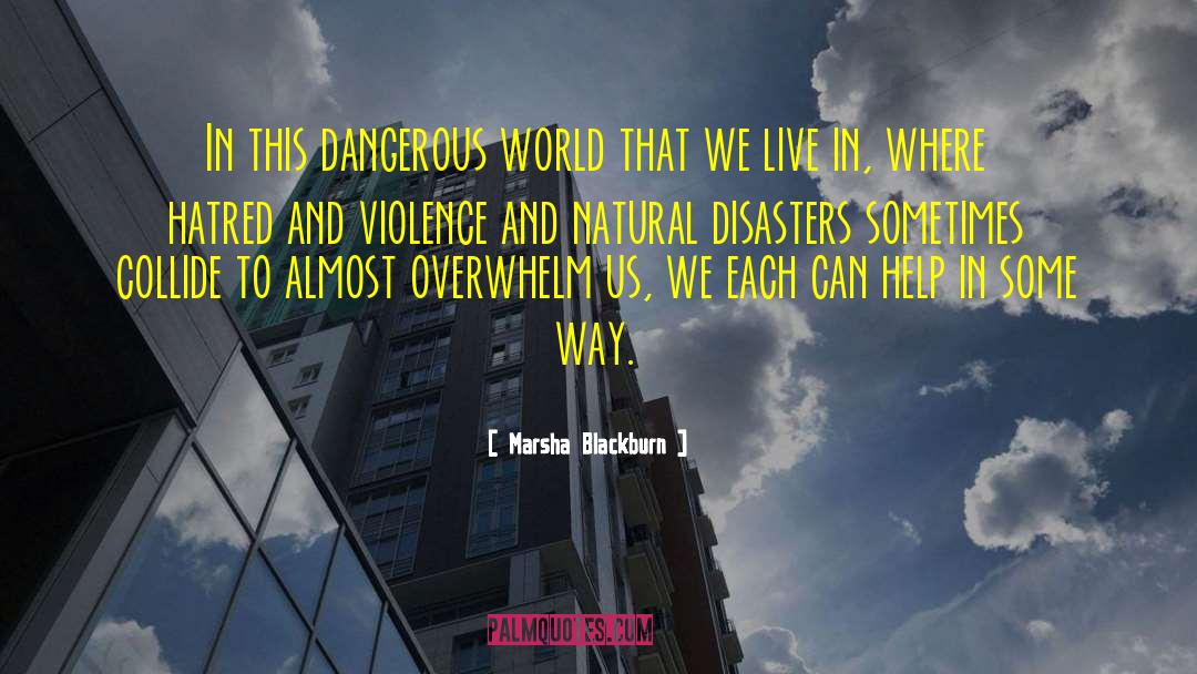 Natural Disasters quotes by Marsha Blackburn