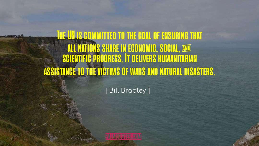 Natural Disasters quotes by Bill Bradley