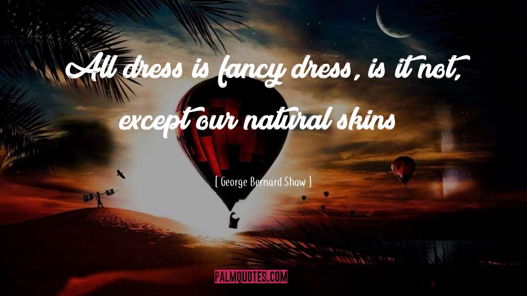 Natural Elements quotes by George Bernard Shaw