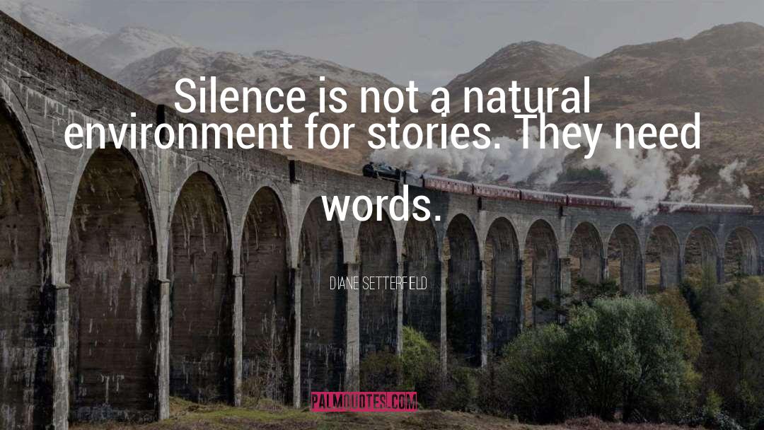 Natural Environment quotes by Diane Setterfield