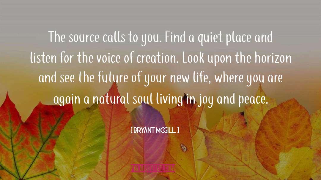 Natural Feelings quotes by Bryant McGill