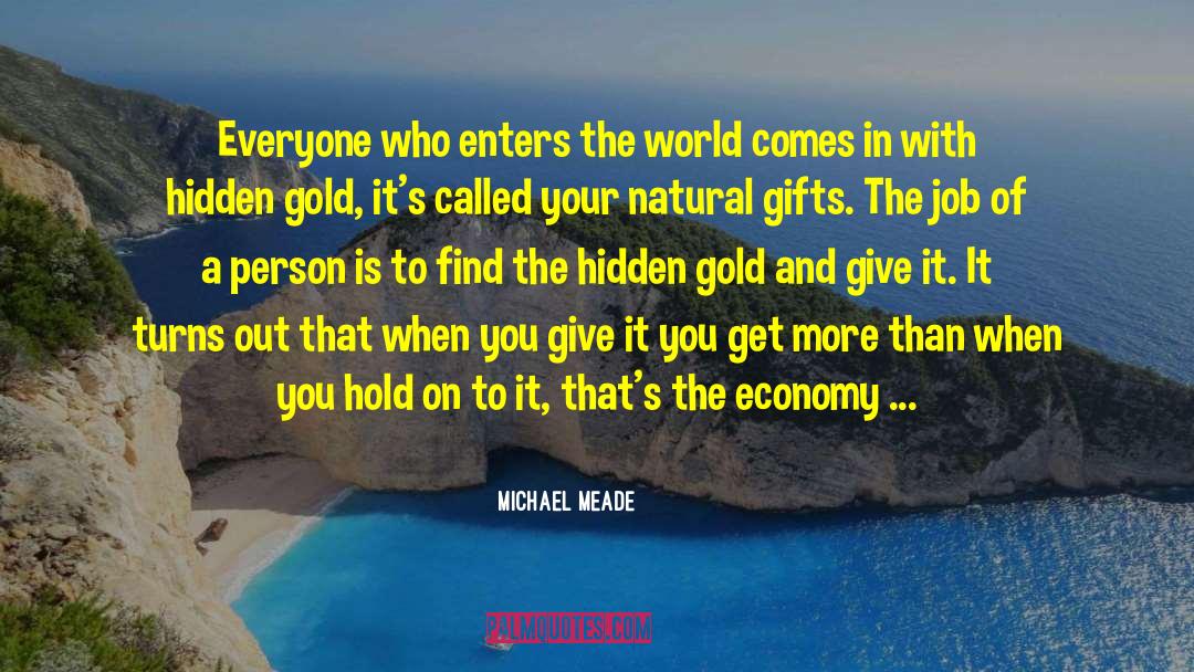 Natural Gifts quotes by Michael Meade