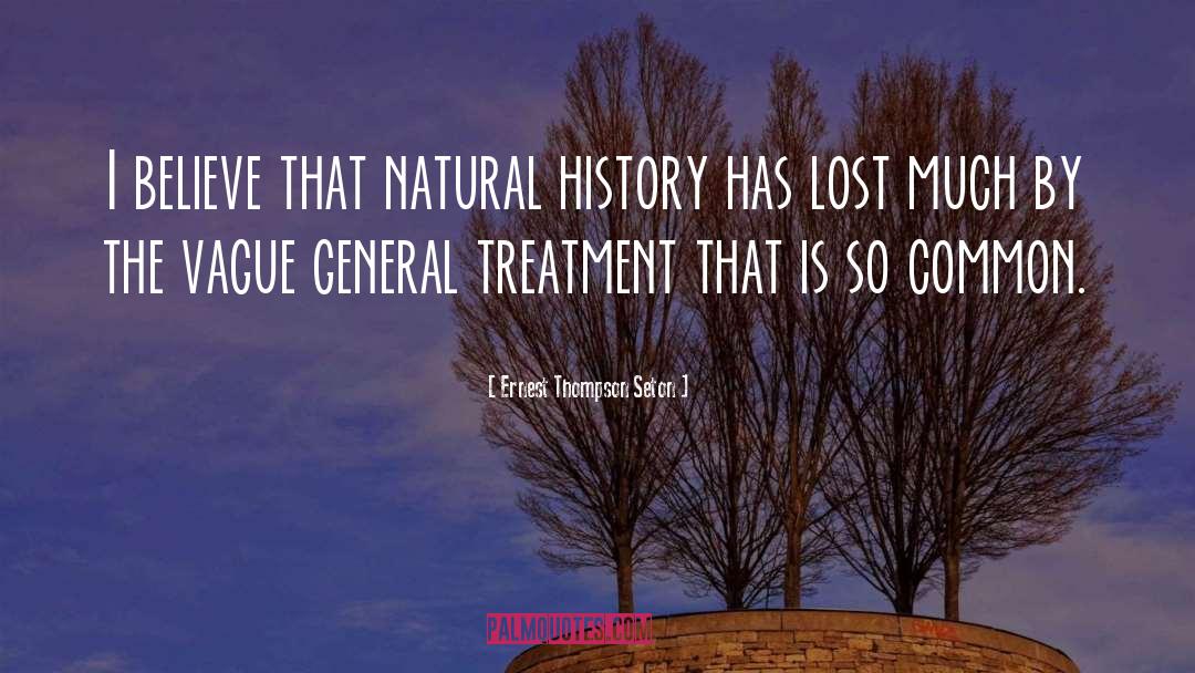 Natural History quotes by Ernest Thompson Seton