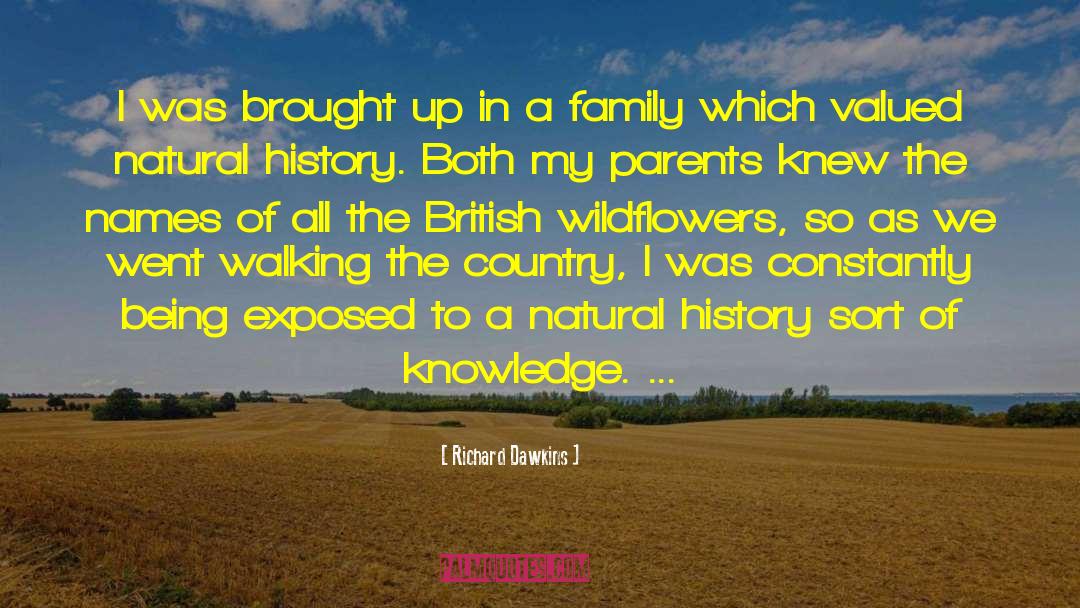 Natural History quotes by Richard Dawkins