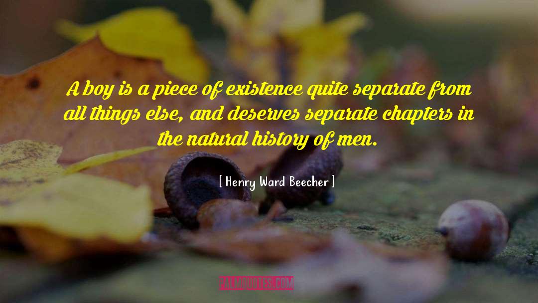 Natural History quotes by Henry Ward Beecher