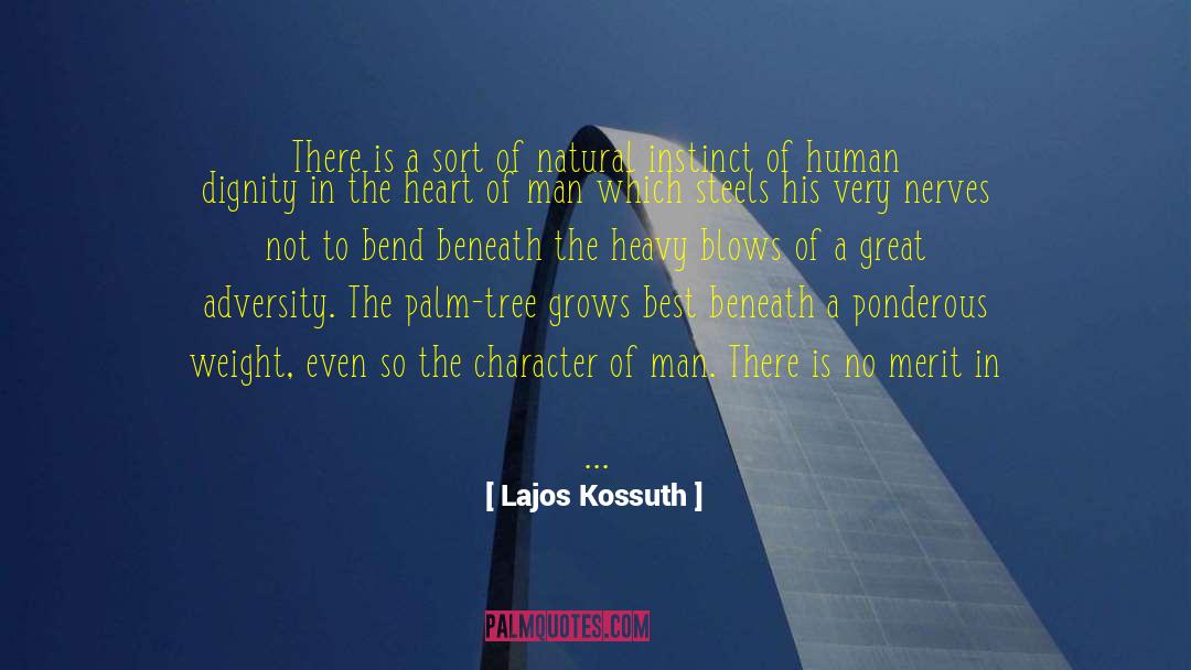 Natural Instinct quotes by Lajos Kossuth