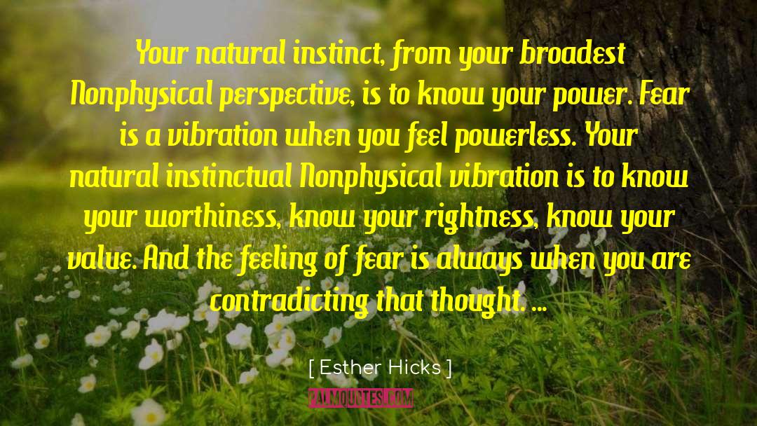 Natural Instinct quotes by Esther Hicks