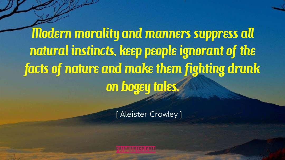 Natural Instincts quotes by Aleister Crowley
