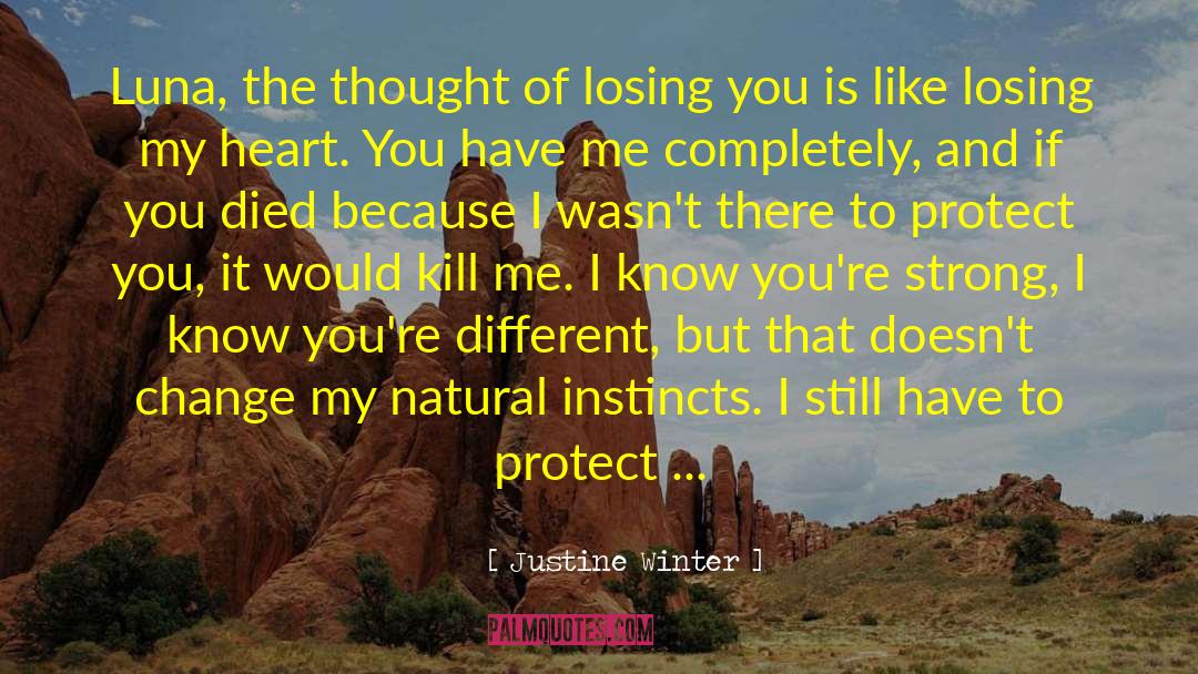 Natural Instincts quotes by Justine Winter